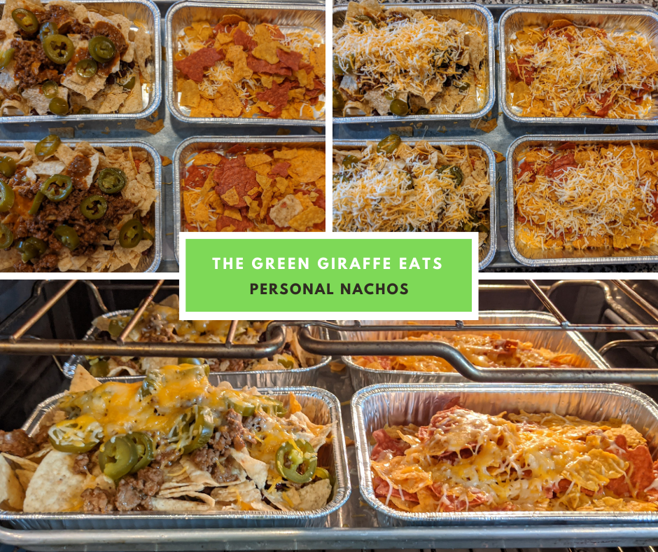 graphic with 3 pictures of nachos being prepared and a text box that says the green giraffe eats personal nachos