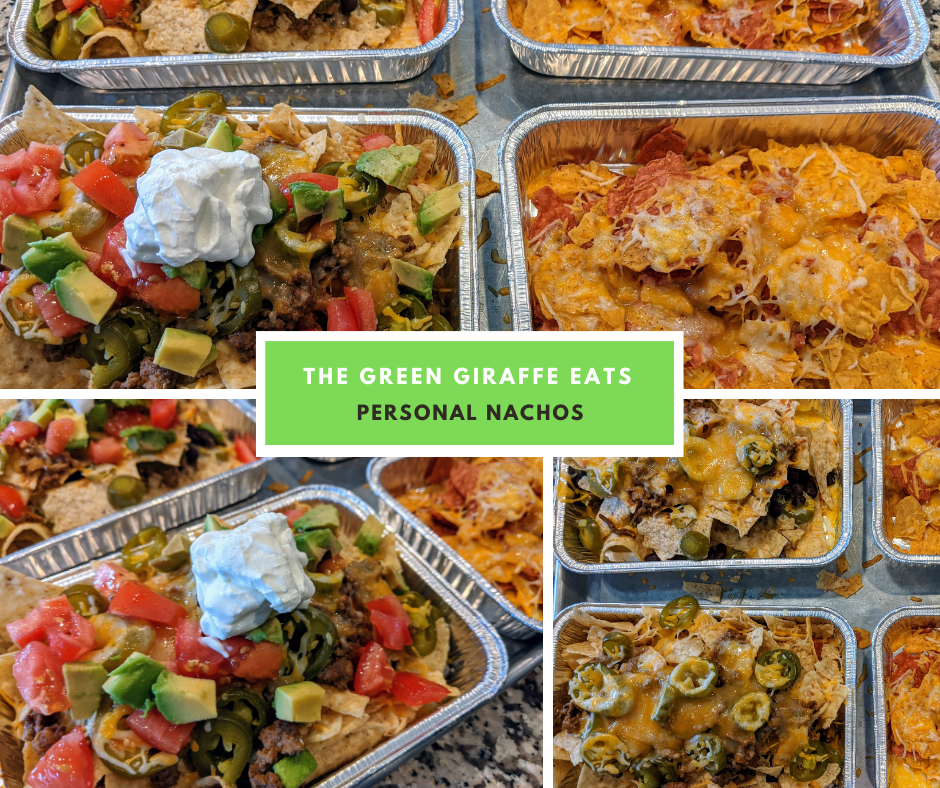 graphic with 3 pictures of nachos being prepared and a text box that says the green giraffe eats personal nachos