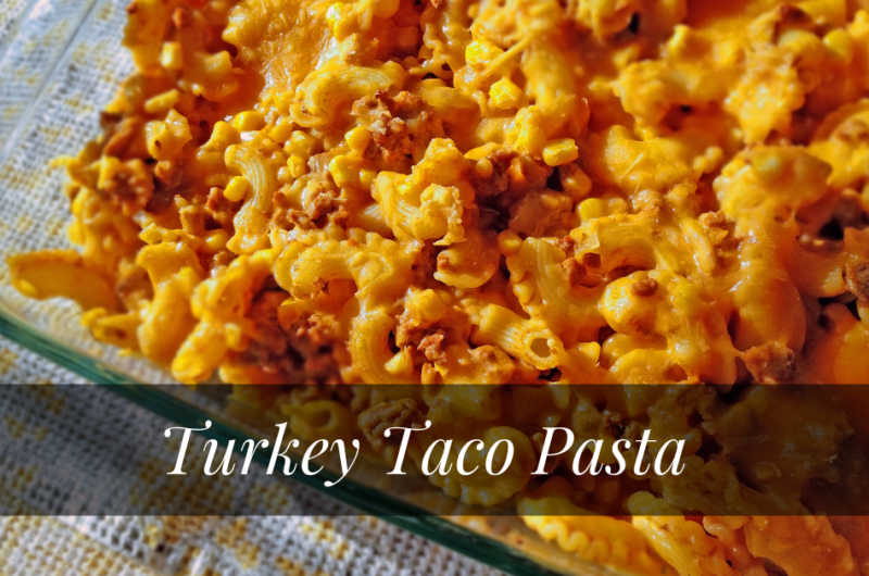 Turkey Taco Pasta
